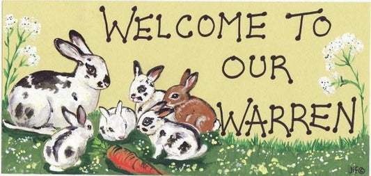 Welcome To Our Warren Rabbit Sign - Bunny Creations